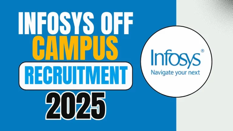 Infosys Off Campus Recruitment 2025