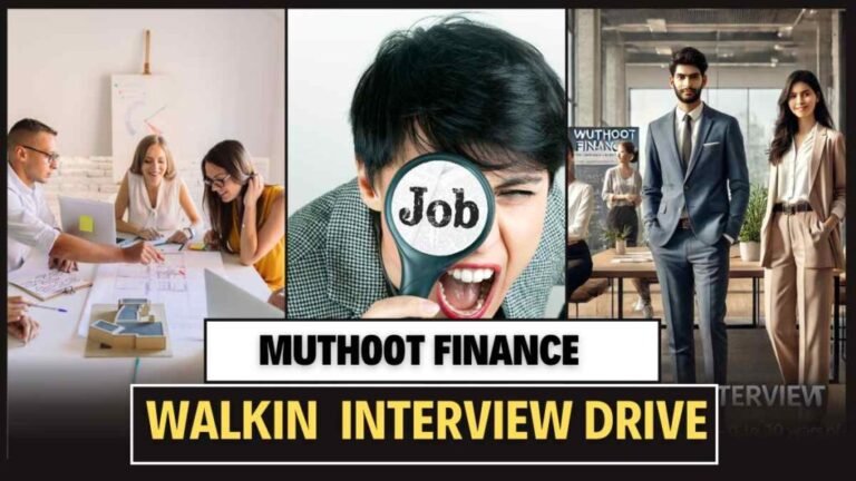 Muthoot Finance Walk-in Interviews