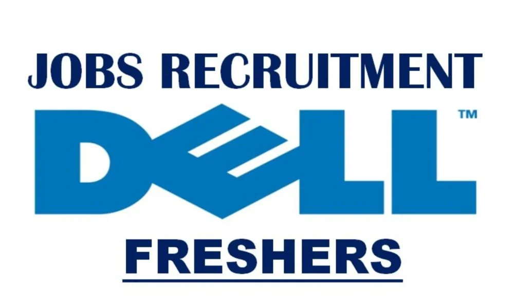 Dell Recruitment 2025