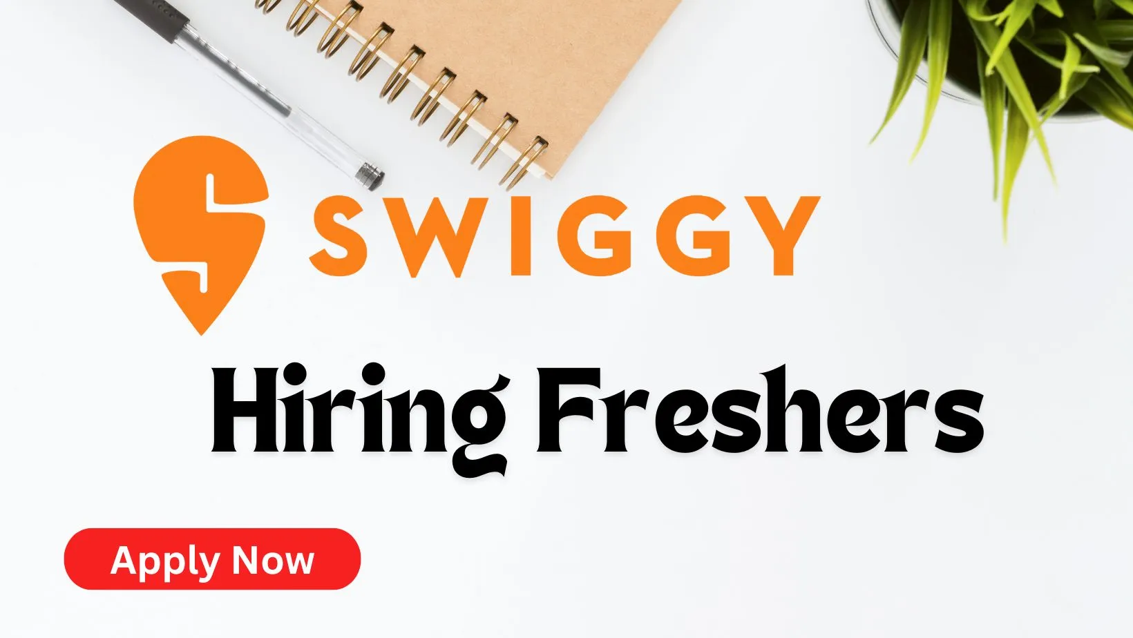 Swiggy Recruitment for 2025 Batch