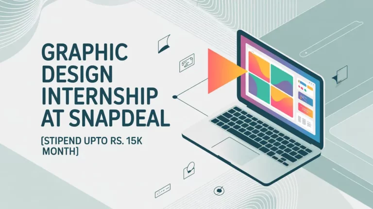 Snapdeal Graphic Design Internship 2025