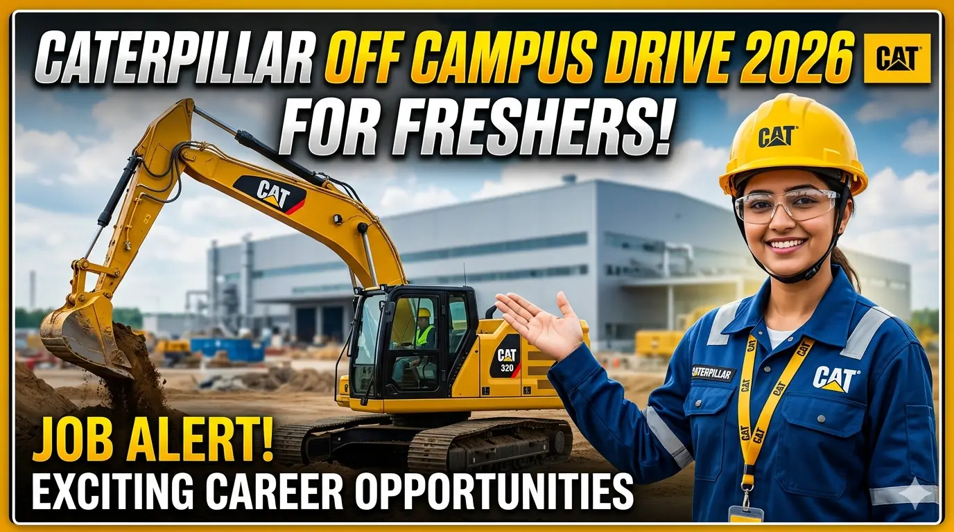 Caterpillar Off Campus Hiring 2026