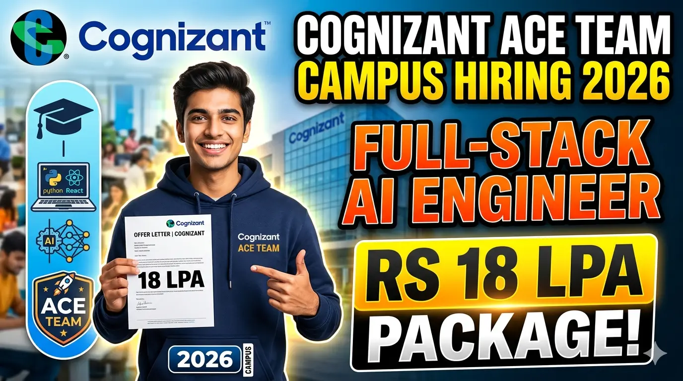 Cognizant Ace Team Campus Hiring 2026