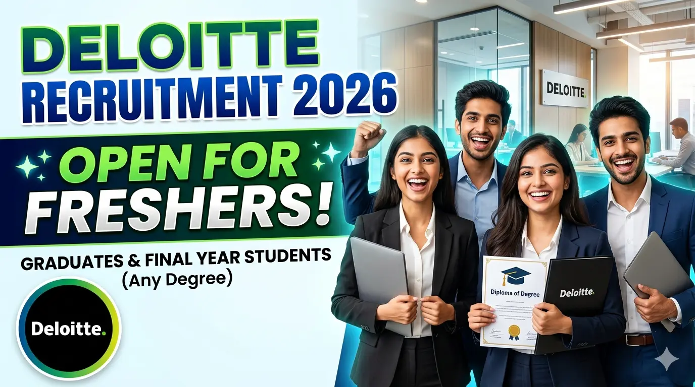 Deloitte Recruitment 2026 Freshers
