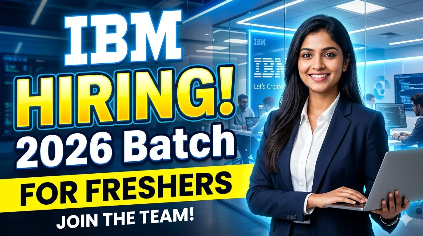 IBM Hiring for 2026 Batch