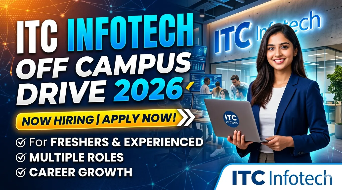 ITC Infotech Off Campus Drive 2026