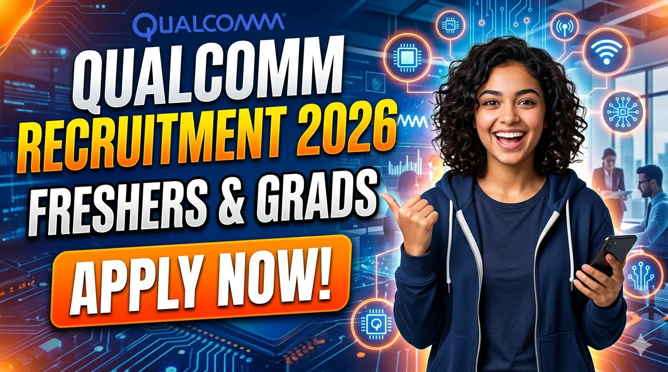 Qulacomm Recruitment 2026