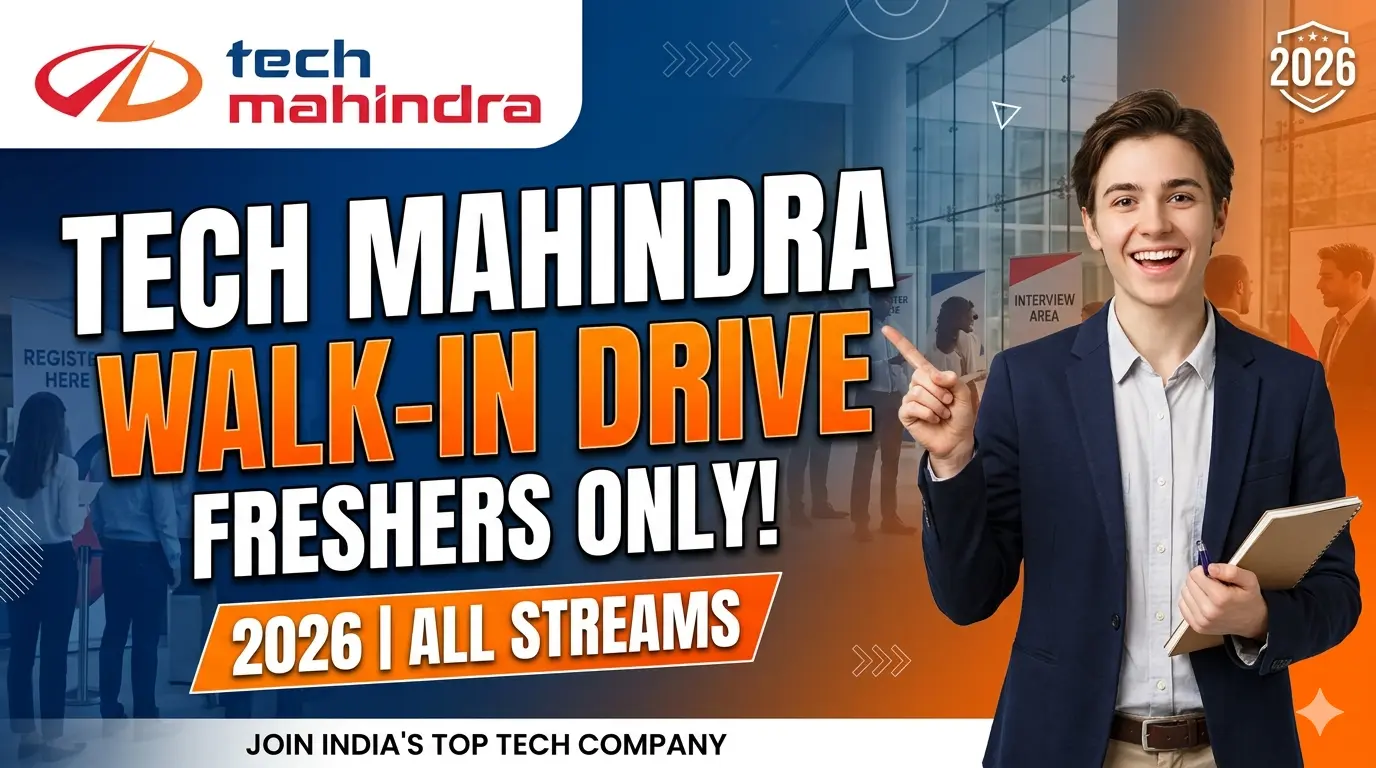 Tech Mahindra Walk-in Drive Jobs 2026