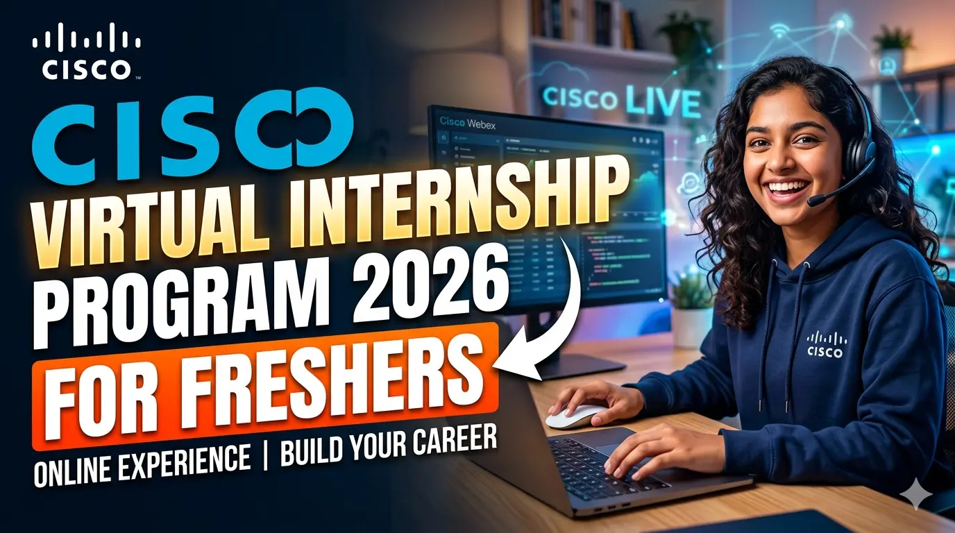 Cisco Virtual Internship 2026 for Freshers