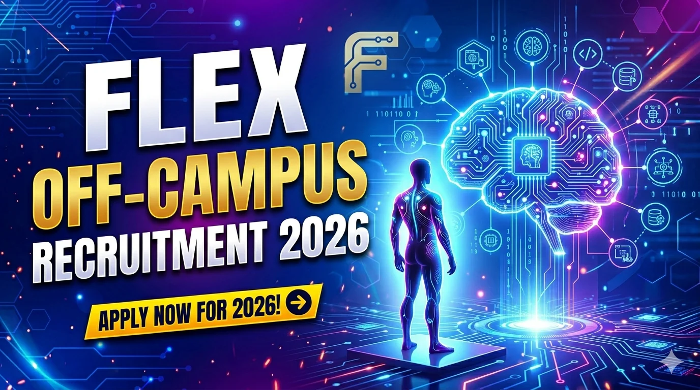 Flex Off Campus Recruitment 2026