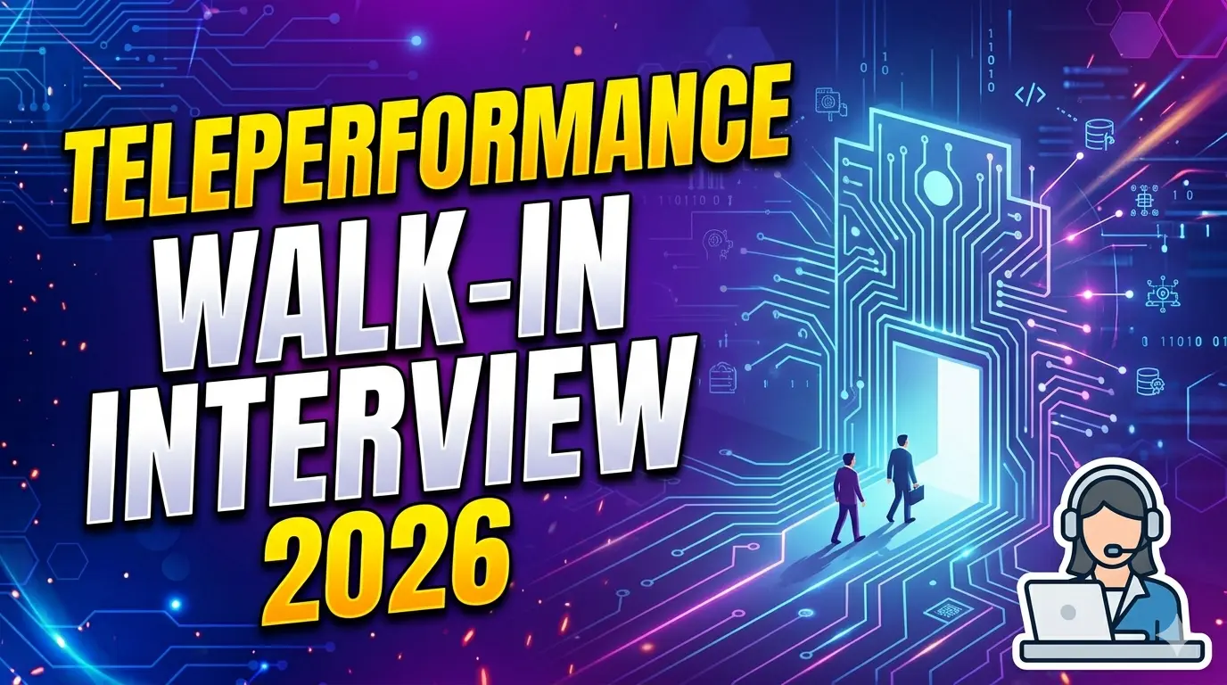 Teleperformance Walk-in Interview 2026