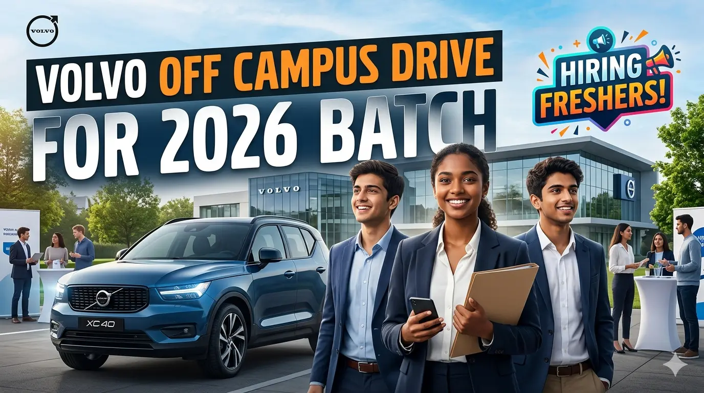 Volvo Off Campus Drive for 2026 Batch