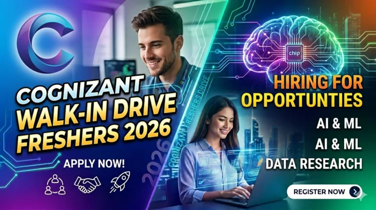 Cognizant Walk-in Drive 2026 for Freshers