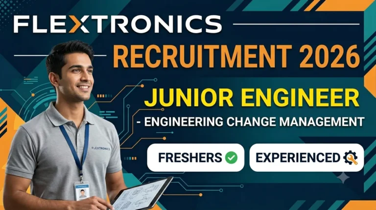 Flextronics Recruitment 2026