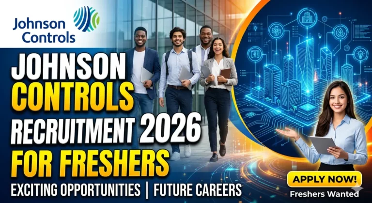 Johnson Controls Recruitment 2026 for Freshers
