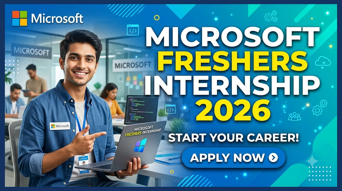 Microsoft Freshers Internship 2026
