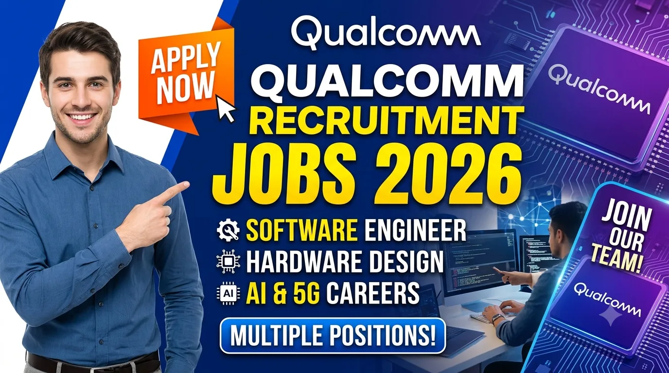Qualcomm Recruitment Jobs 2026