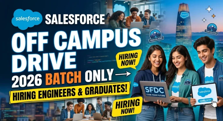 Salesforce Off Campus Drive for 2026 Batch