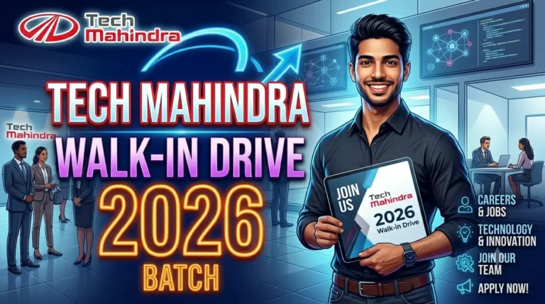 Tech Mahindra Walk-in Drive Interview 2026
