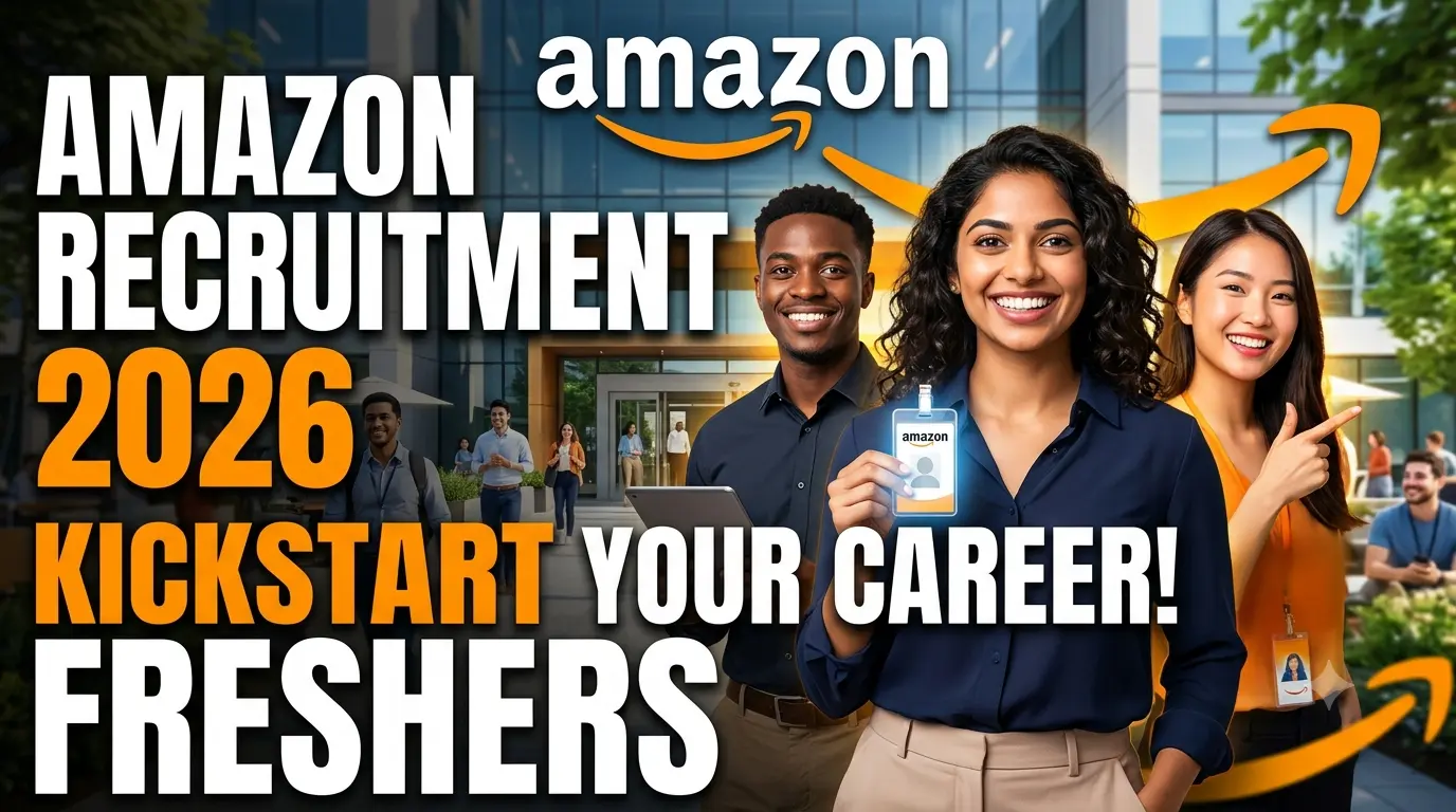 Amazon Recruitment 2026 for Freshers