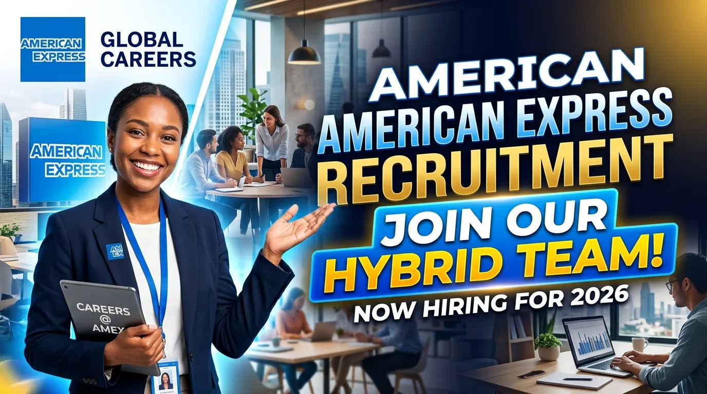 American Express Recruitment 2026 (Hybrid)