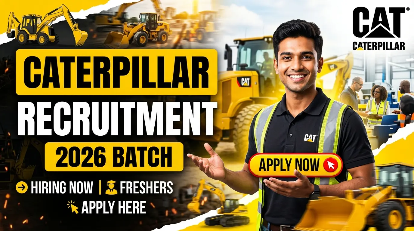 Caterpillar Recruitment for 2026 Batch