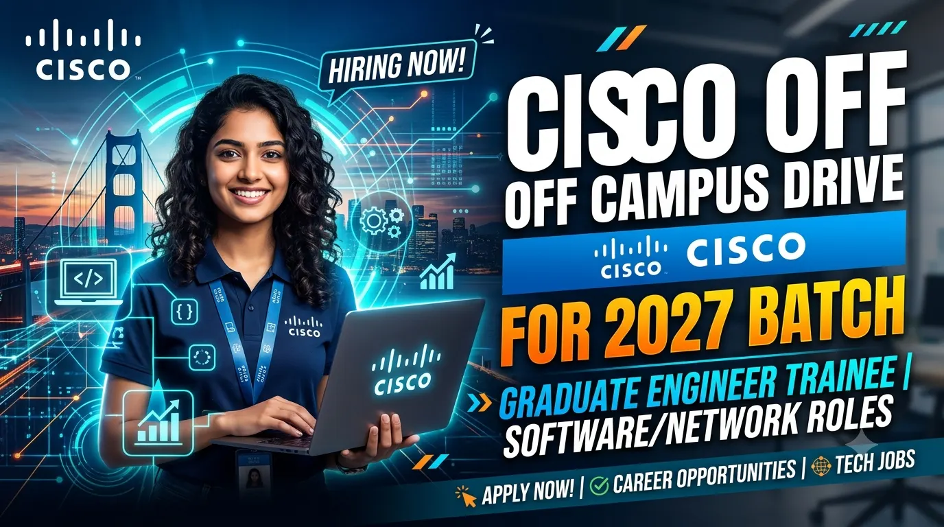 Cisco Off Campus Drive for 2027 Batch