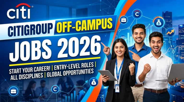 Citigroup Off Campus Jobs 2026