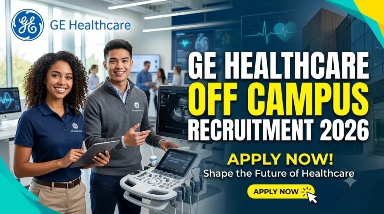 GE Healthcare Off Campus Recruitment 2026