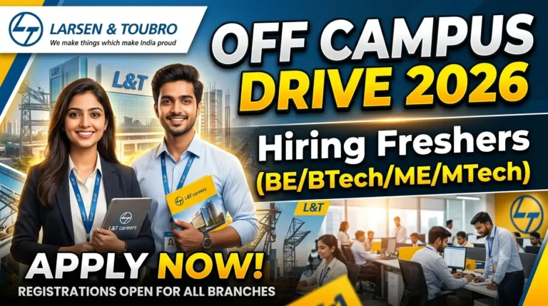 Larsen & Toubro Off Campus Drive 2026