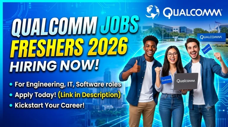 Qualcomm Jobs Freshers 2026