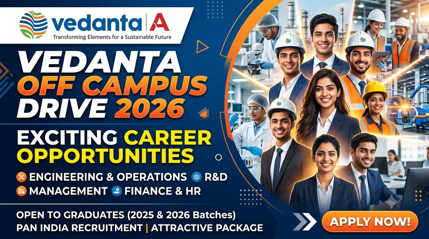 Vedanta Off Campus Drive 2026