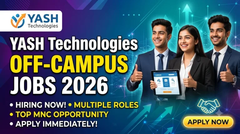 YASH Technologies Off Campus Jobs 2026