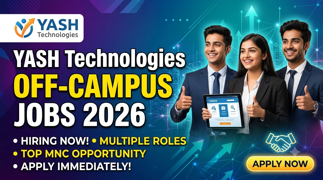 YASH Technologies Off Campus Jobs 2026