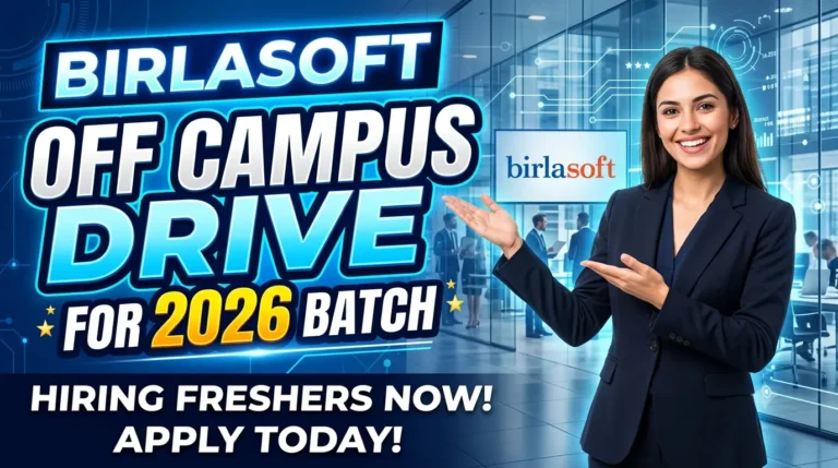 Birlasoft Off Campus Drive for 2026 Batch