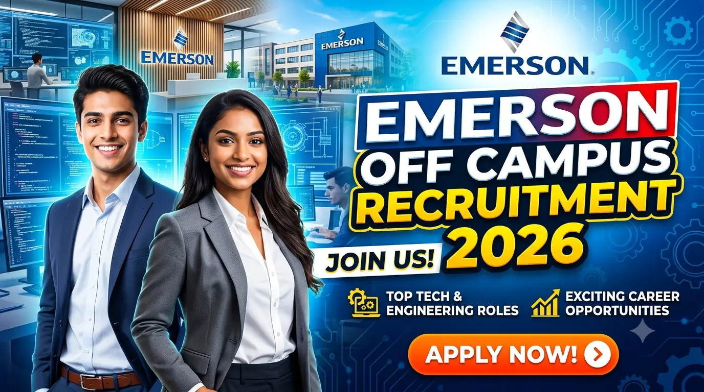 Emerson Off Campus Recruitment 2026