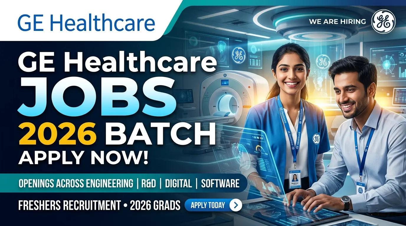 GE Healthcare Jobs for 2026 Batch