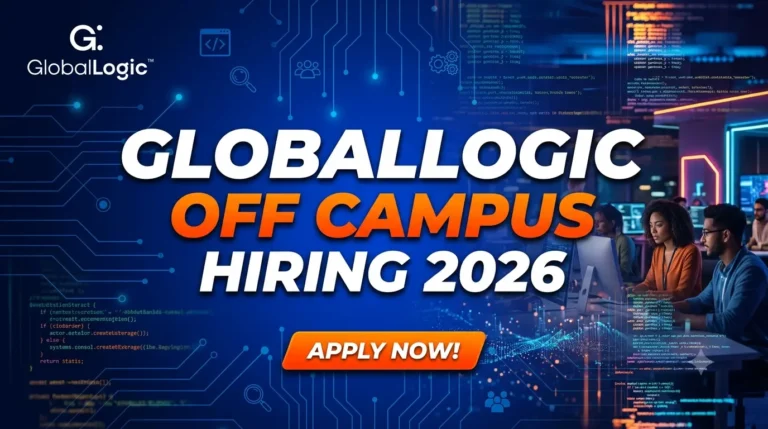 GlobalLogic Off Campus Hiring 2026