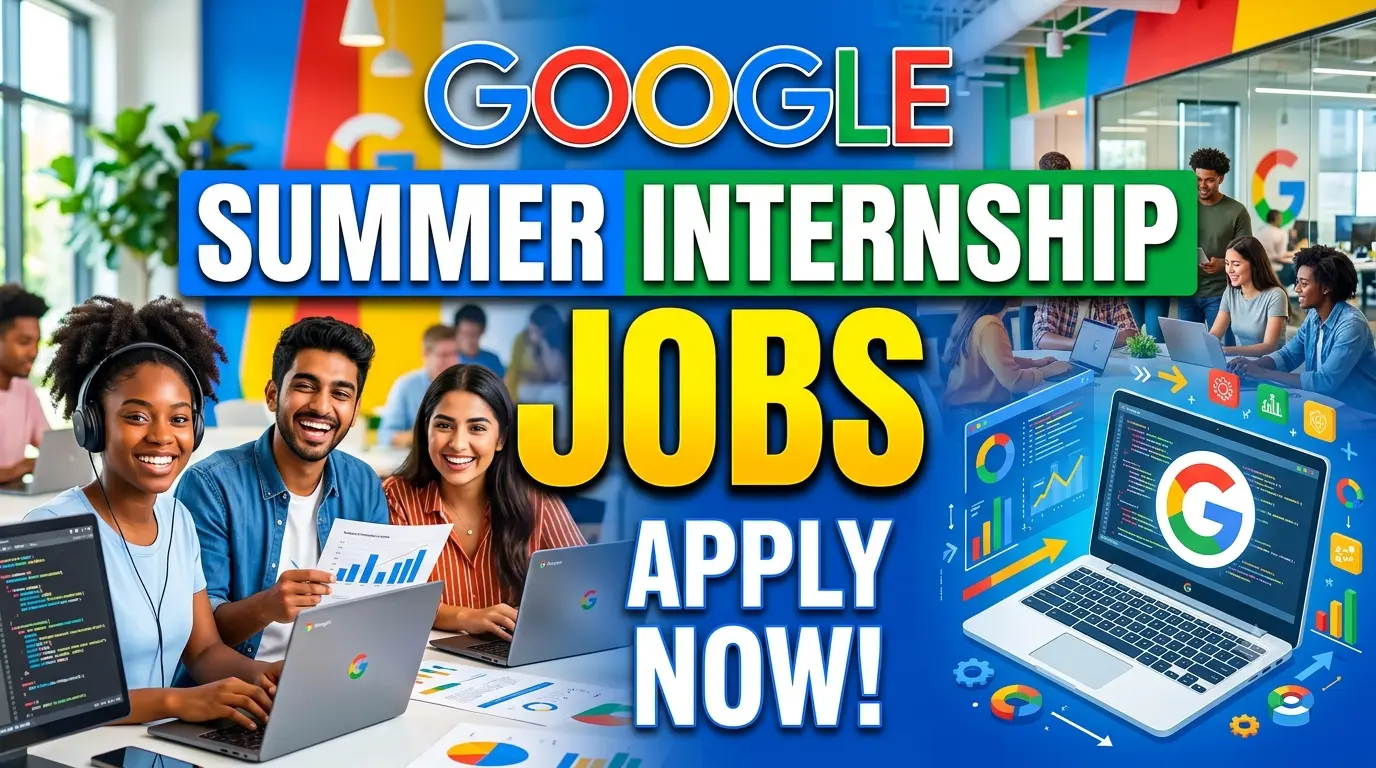 Google Summer Internship Jobs 2026