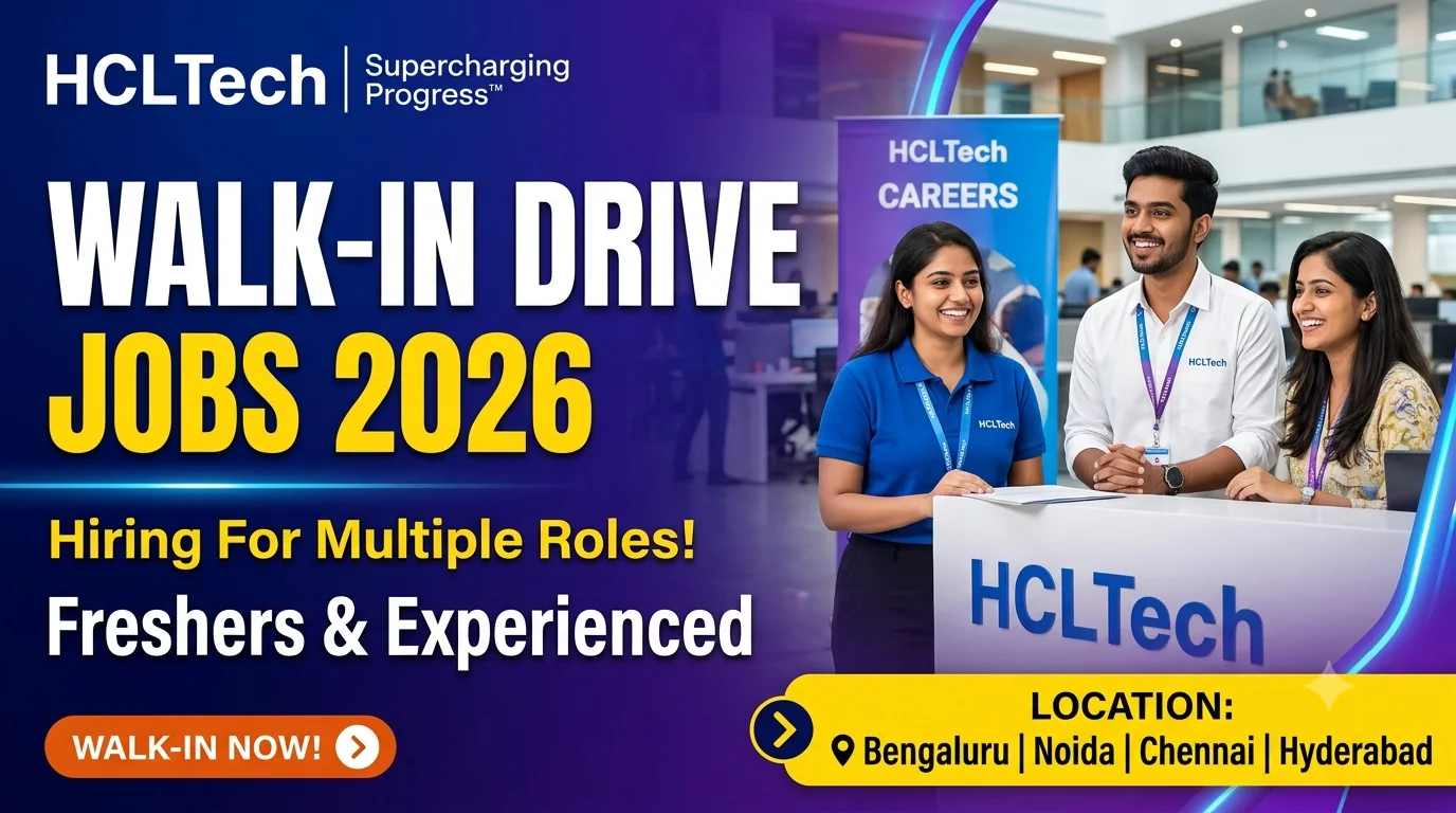 HCLTech Walk-in Drive Jobs 2026