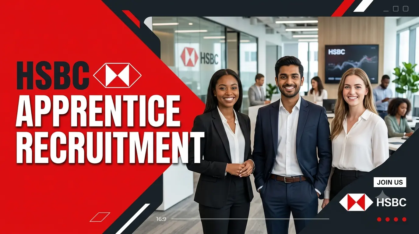 HSBC Apprentice Recruitment 2026
