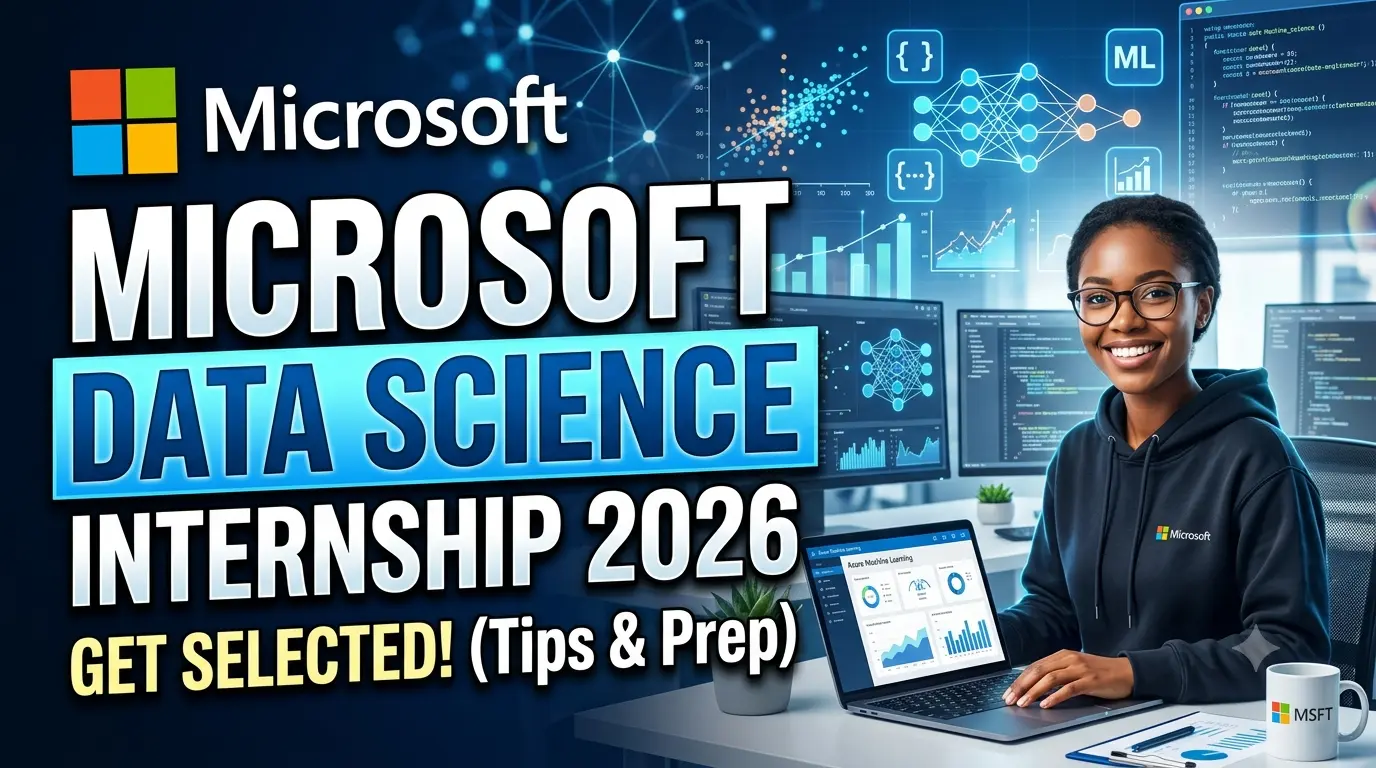 Microsoft Data Science Internship 2026