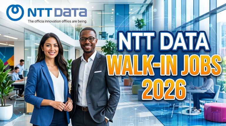 NTT DATA Walk-in Jobs 2026