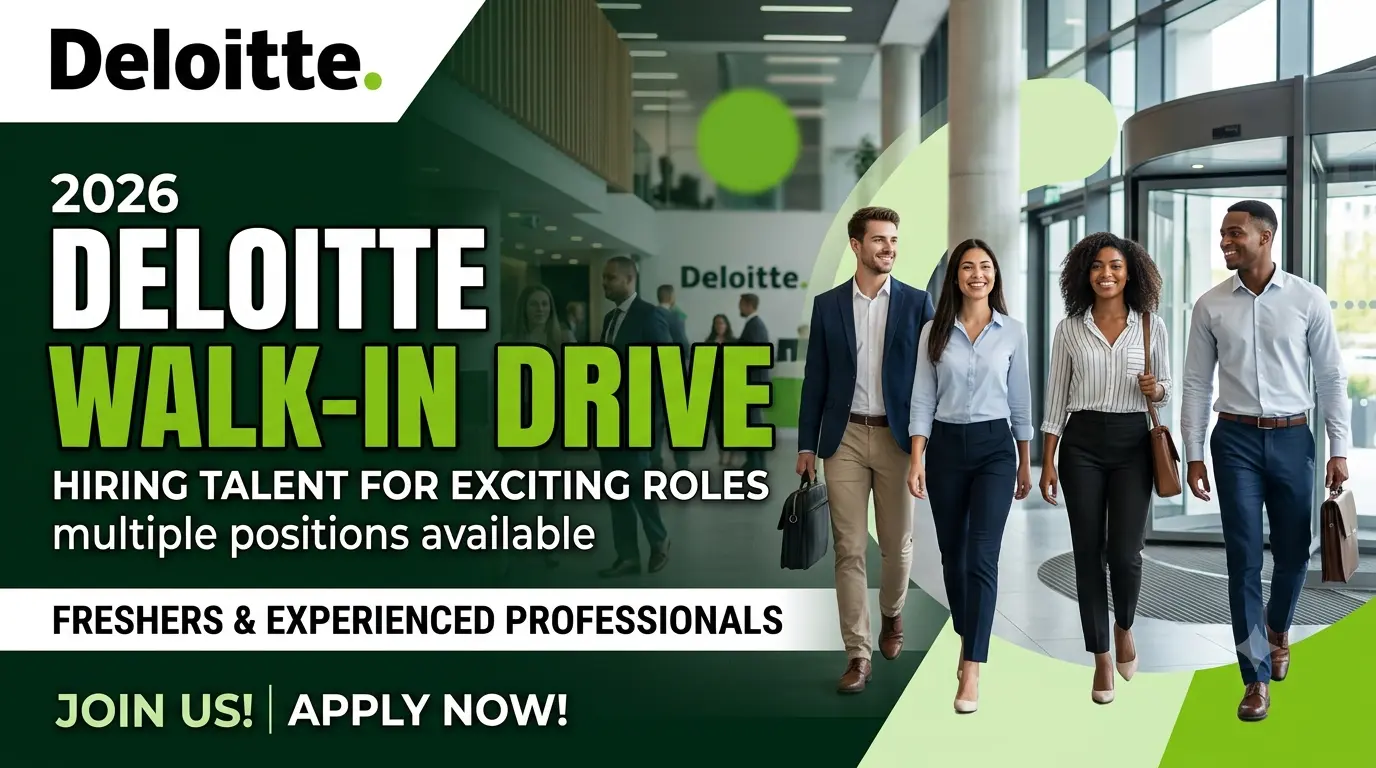Deloitte Walk-in Drive 2026