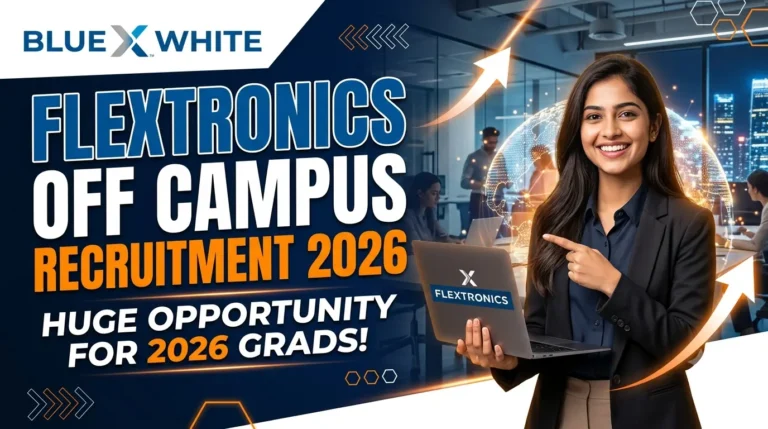 Flextronics Off Campus Recruitment 2026