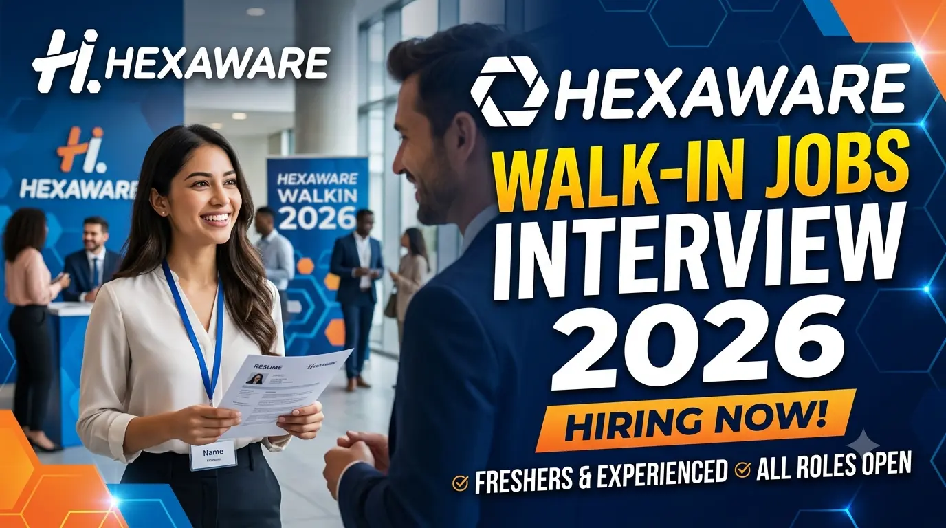 Hexaware Walk-in Jobs Interview 2026