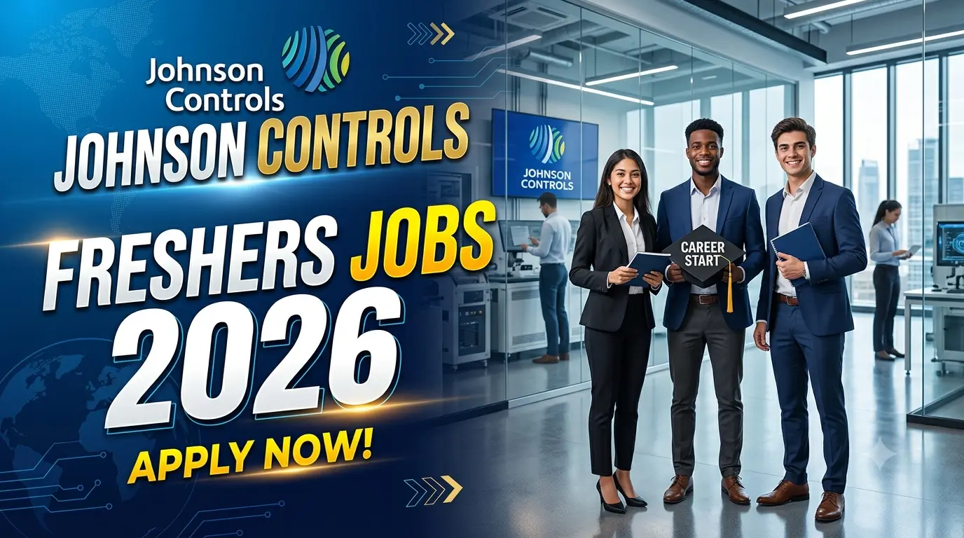 Johnson Controls Freshers Jobs 2026