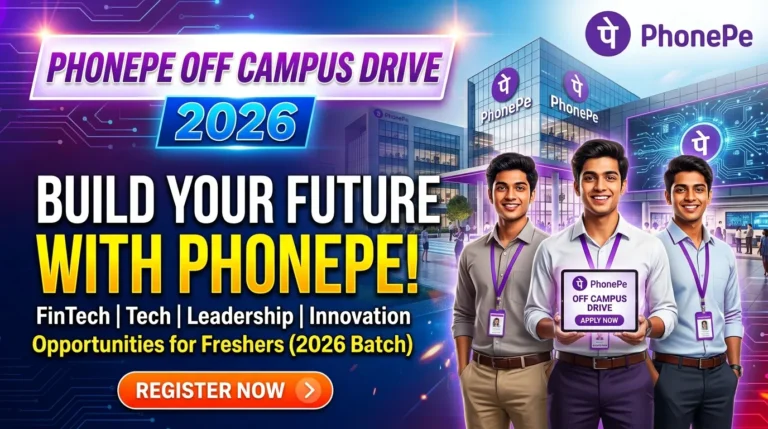 PhonePe Off Campus Recruitment 2026